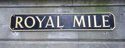 A Walk Down the Royal Mile